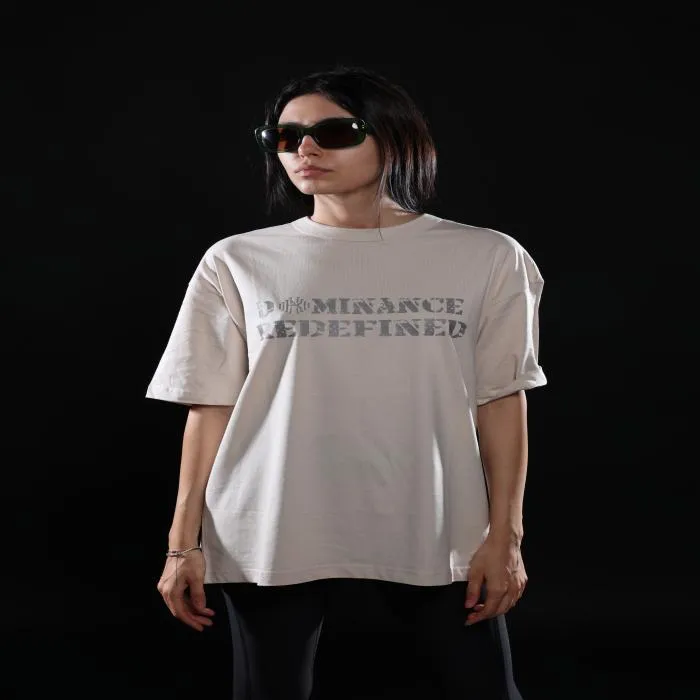 Тениска -DOMINANCE REDEFINED ( OVERSIZED )